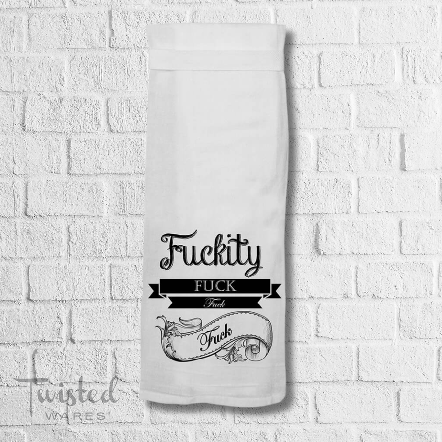 Fuckity Fuck Fuck Fuck | Kitchen Towel