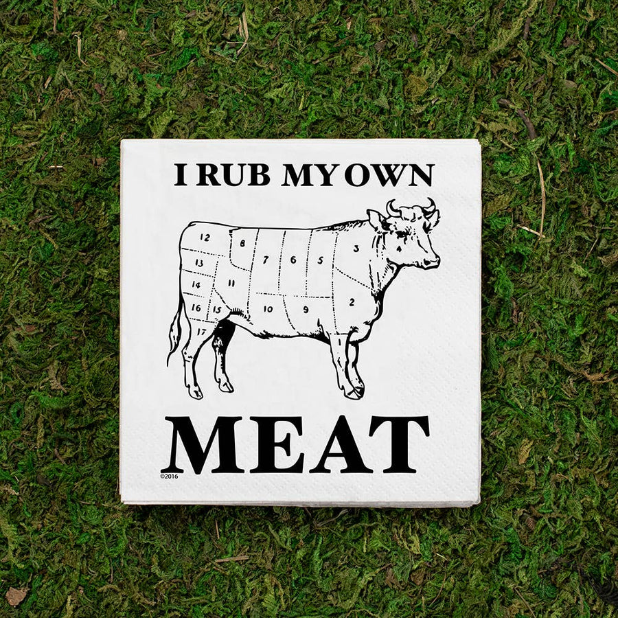 I Rub My Own Meat  | Funny Cocktail Napkins